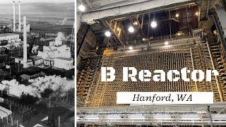 B Reactor Hanford Site Tour