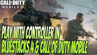 Set Up A Controller In BlueStacks 4 and Call Of Duty Mobile Tutorial | BlueStacks 4 Key Mapping