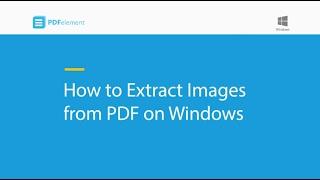 How to Extract Images from PDF on Windows