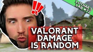 VALORANT DAMAGE IS RANDOM - RIOT WONT TELL YOU THIS... Lothar's Lab #72