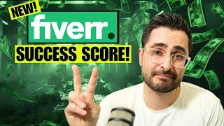 Fiverr Success Score - Fiverr Update 2024