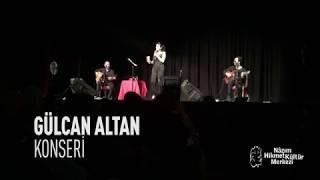 Gülcan Altan - Nazım Hikmet Kültür Merkezi İzmir Konseri