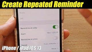 IOS 13: How to Create Repeated Reminders on iPhone