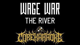 Wage War - The River [Karaoke Instrumental]