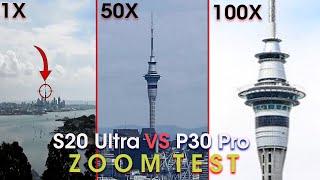 Galaxy S20 Ultra vs Huawei P30 Pro - ZOOM TEST