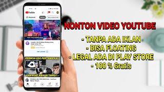 Cara Gratis Memutar Video Youtube Tanpa Iklan