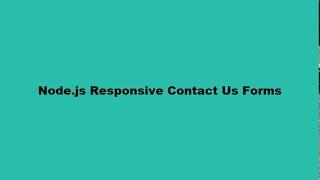 Node.js Responsive Contact Us Forms