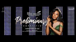 Miss Grand International 2021 l “Preliminary” Competition