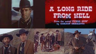 A Long Ride From Hell (1968)  Steve Reeves’ (Western)