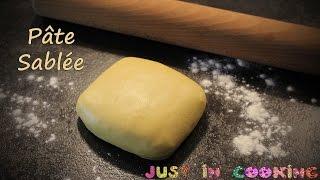 [ Recette de base n°1 ] : La pâte sablée