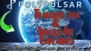 PolyPulsar Transfer Tax and Deposit Fees explained