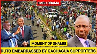 Toka hapa msaliti! RUTO totally embarrassed in Embu today |UHURU, Gachagua &Ruto meets in Embu today