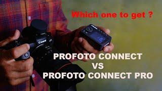 Profoto Connect VS Connect Pro, which one to get?