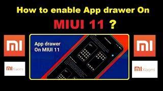 How to enable App drawer On MIUI 11 ?