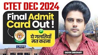 CTET DEC 2024 ADMIT CARD OUT by Sachin choudhary live 3:30pm