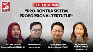 DISKUSI PUBLIK - “Pro Kontra Sistem Proporsional Tertutup”