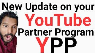 Update on your YouTube Partner Program (YPP) | program eligibility In 30 days | monetization rules