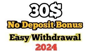 30$ No Deposit Bonus|No deposit bonus forex 2024|Free No Deposit Bonus Forex 2024|Instant Bonu 2024