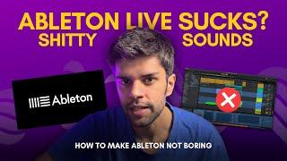 Ableton Live Sucks!? | How To Make It Not Boring With Expansion Packs