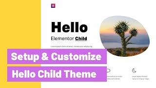 How to Setup & Customize Elementor Hello Child Theme