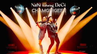 NAKI & Degi - Chamguigeer (Official Music Video)