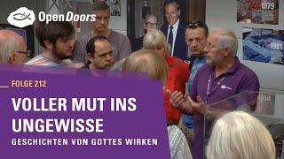 Voller Mut ins Ungewisse | Geschichten von Gottes Wirken