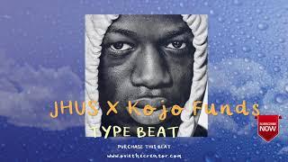 Jhus ft Kojo funds Type Beat | Afroswing Instrumental 2018