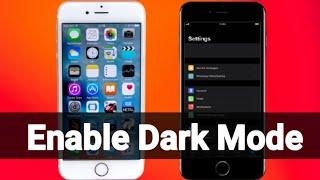 How To Enable Dark Mode iPhone 6, 6s, 6 Plus, 6s Plus | How To Turn On Dark Mode On Apple iPhone |