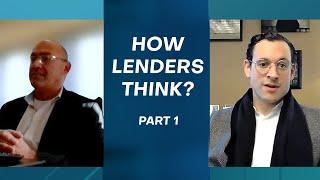 How do lender's think?