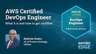 AWS Certified DevOps Engineer: What it is and how to get certified
