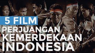 5 Film Kemerdekaan Indonesia (Delayed)