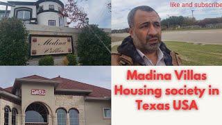 Madina and Andalus Villas Housing Society in Texas America