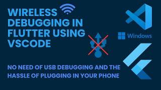 How to Setup Wireless Debugging | Flutter | VSCode | Android | Windows