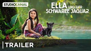 ELLA UND DER SCHWARZE JAGUAR | Trailer | Jetzt für Zuhause!