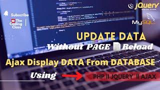 PHP Update Data Without Page Refresh  Display Data Using JQuery Ajax