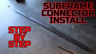 Installing Subframe Connectors on my Fox Body Mustang Step By Step video!