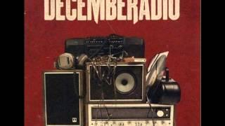 DecembeRadio - Love Found Me