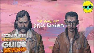 Disco Elysium | Guide for Complete Beginners | Episode 1