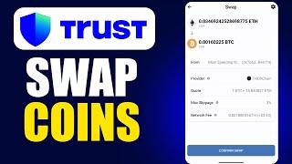 How To Swap Coins On Trust Wallet | Swap Crypto In Trust Wallet