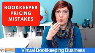 The biggest pricing mistakes bookkeepers make