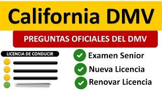 EXAMEN TEÓRICO ACTUAL DE California 2023 para LICENCIA DE CONDUCIR PREGUNTAS OFICIALES DEL DMV