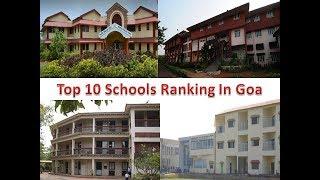 Top 10 Schools Ranking In Goa | For More Details Refer Description