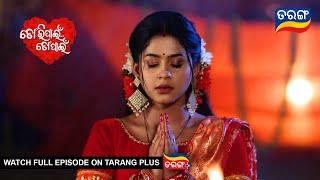 Tori Pain To Pain  | 27th June 2024 | Ep - 348 | Best Scene | Odia Serial l TarangTV