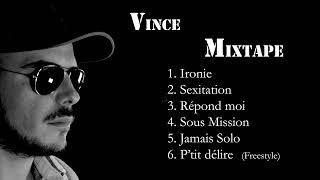 MIXTAPE  By VINCE