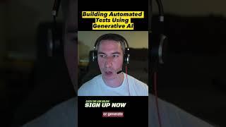 Building Automated Tests Using Generative AI 