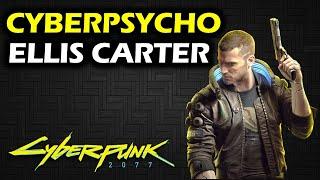 Where The Bodies Hit The Floor: Cyberpsycho Sighting - Ellis | Side Gig | Cyberpunk 2077 Walkthrough