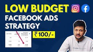 Low Budget Facebook Ads Strategy for Maximum ROI [COMPLETE SETUP] | Hinglish