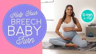 5 BEST EXERCISES to Help Your Breech Baby Turn | 5-Min a Day!