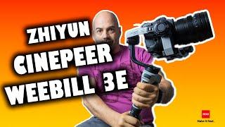 ZHIYUN CINEPEER WEEBILL 3E - Un GIMBAL para todos los públicos !!