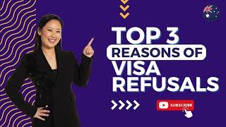 Top 3 reasons for Visa Refusals in Australia! Watch this before you make a visa application!